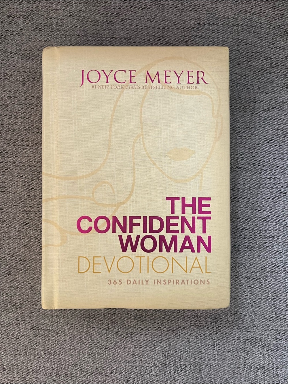 The Confident Woman Devotional Book by Joyce Meyer
